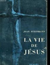 LA VIE DE JÉSUS