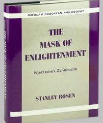 THE MASK OF ENLIGHTENMENT: NIETZSCHE'S ZARATHUSTRA