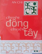 CHUYỆN ĐÔNG CHUYỆN TÂY