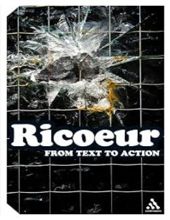 FROM TEXT TO ACTION: ESSAYS IN HERMENEUTICS, II 