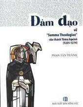 ĐÀM ĐẠO VỀ "SUMMA THEOLOGIAE" 