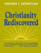 CHRISTIANITY REDISCOVERED
