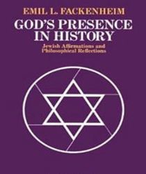 GOD'S PRESENCE IN HISTORY JEWISH AFFIRMATIONS AND PHILOSOPHICAL REFLECTIONS
