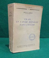 VRAIE ET FAUSSE RÉFORME DANS L'ÉGLISE