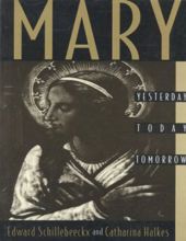 MARY: YESTERDAY, TODAY, TOMORROW