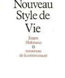 UN NOUVEAU STYLE DE VIE