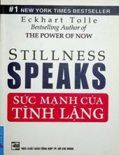 SỨC MẠNH CỦA TĨNH LẶNG