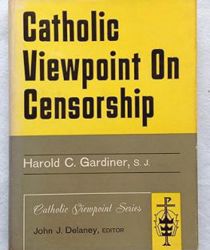 CATHOLIC VIEWPOINT ON CENSORSHIP