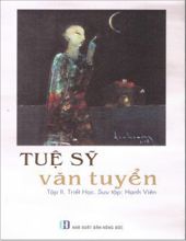 TRIẾT HỌC - TUỆ SỸ VĂN TUYỂN