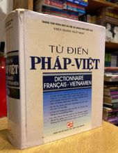 TỪ ĐIỂN PHÁP-VIỆT: DICTIONNAIRE FRANCAIS-VIETNAMIEN