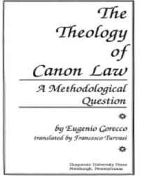 THE THEOLOGY OF CANON LAW: A METHODOLOGICAL QUESTION