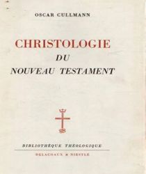 CHRISTOLOGIE DU NOUVEAU TESTAMENT