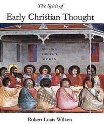 THE SPIRIT OF EARLY CHRISTION THOUGHT