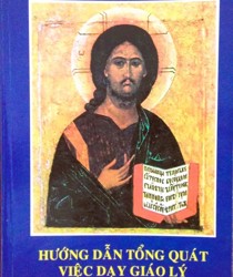 HƯỚNG DẪN TỔNG QUÁT VIỆC DẠY GIÁO LÝ