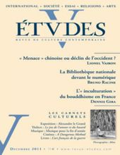 ÉTVDES: REVUE DE CULTURE CONTEMPORAINE: TOME 415, NO 6, DÉCEMBRE 2011