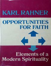 OPPORTUNITIES FOR FAITH: ELEMENTS OF A MODERN SPIRITUALITY