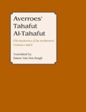 AVERROES: TAHAFUT AL TAHAFUT