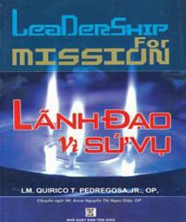 LÃNH ĐẠO VÌ SỨ VỤ