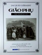 GIÁO PHỤ - TẬP I: TỪ THẾ KỶ I ĐẾN THẾ KỶ IV
