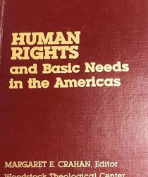 HUMAN RIGHTS AND BASIC NEEDS IN THE AMERICAS