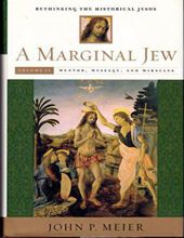 A MARGINAL JEW - RETHINKING THE HISTORICAL JESUS, VOL 2