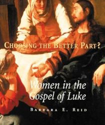 CHOOSING THE BETTER PART?