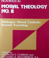 READINGS IN MORAL THEOLOGY NO. 8