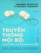 TRUYỀN THÔNG NỘI BỘ: LINH HỒN CỦA DOANH NGHIỆP