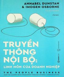TRUYỀN THÔNG NỘI BỘ: LINH HỒN CỦA DOANH NGHIỆP