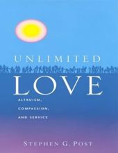 UNLIMITED LOVE: ALTRUISM, COMPASSION AND SERVICE
