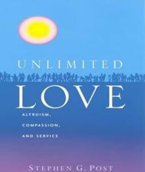UNLIMITED LOVE: ALTRUISM, COMPASSION AND SERVICE