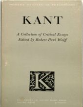 KANT: A COLLECTION OF CRITICAL ESSAYS
