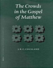 THE CROWDS IN THE GOSPEL OF MATTHEW 