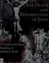 THE DEATH AND RESURRECTION OF JESUS