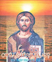 CHÚA GIÊSU LÀ AI?