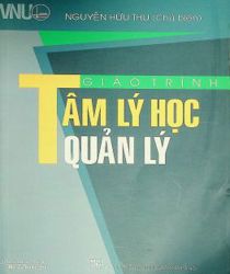 GIÁO TRÌNH TÂM LÝ HỌC QUẢN LÝ