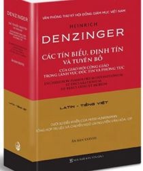 CÁC TÍN BIỂU, ĐỊNH TÍN VÀ TUYÊN BỐ CỦA GIÁO HỘI CÔNG GIÁO...
