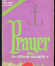 PRAYER IN OTHER WORDS