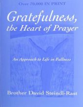 GRATEFULNESS THE HEART OF PRAYER