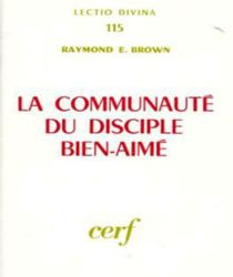 LA COMMUNAUTÉ DU DISCIPLE BIEN-AIMÉ