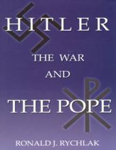 HITLER, THE WAR AND THE POPE 