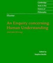 HUME- AN ENQUIRY CONCERNING HUMAN UNDERSTANDING AND OTHER WRITINGS 