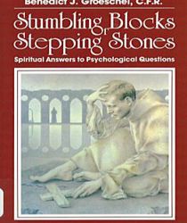 STUMBLING BLOCKS OR STEPPING STONES