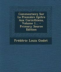 COMMENTAIRE SUR LA PREMIÈRE ÉPITRE AUX CORINTHIENS