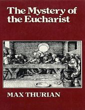 THE MYSTERY OF THE EUCHARIST: AN ECUMENICAL APPROACH