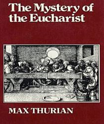 THE MYSTERY OF THE EUCHARIST: AN ECUMENICAL APPROACH