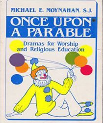 ONCE UPON A PARABLE 