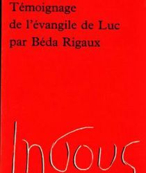 TÉMOIGNAGE DE L'ÉVANGILE DE LUC