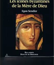 LES ICÔNES BYZANTINES DE LA MÈRE DE DIEU