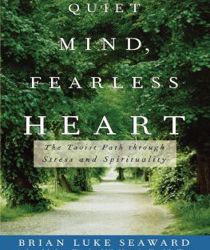 QUIET MIND, FEARLESS HEART